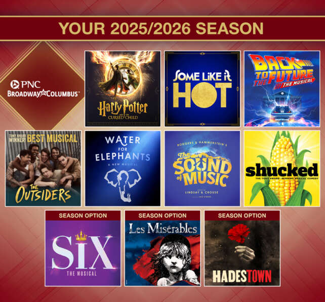 A Magical, Musical, And Totally Broadway Season Is Coming To Columbus