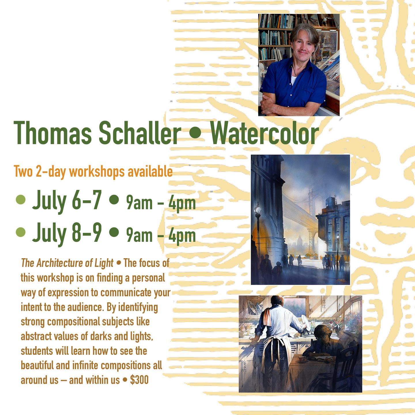 Workshop - Watercolor with Thomas Schaller (Mon +Tues) 1 Workshop – Watercolor with Thomas Schaller (Mon +Tues)