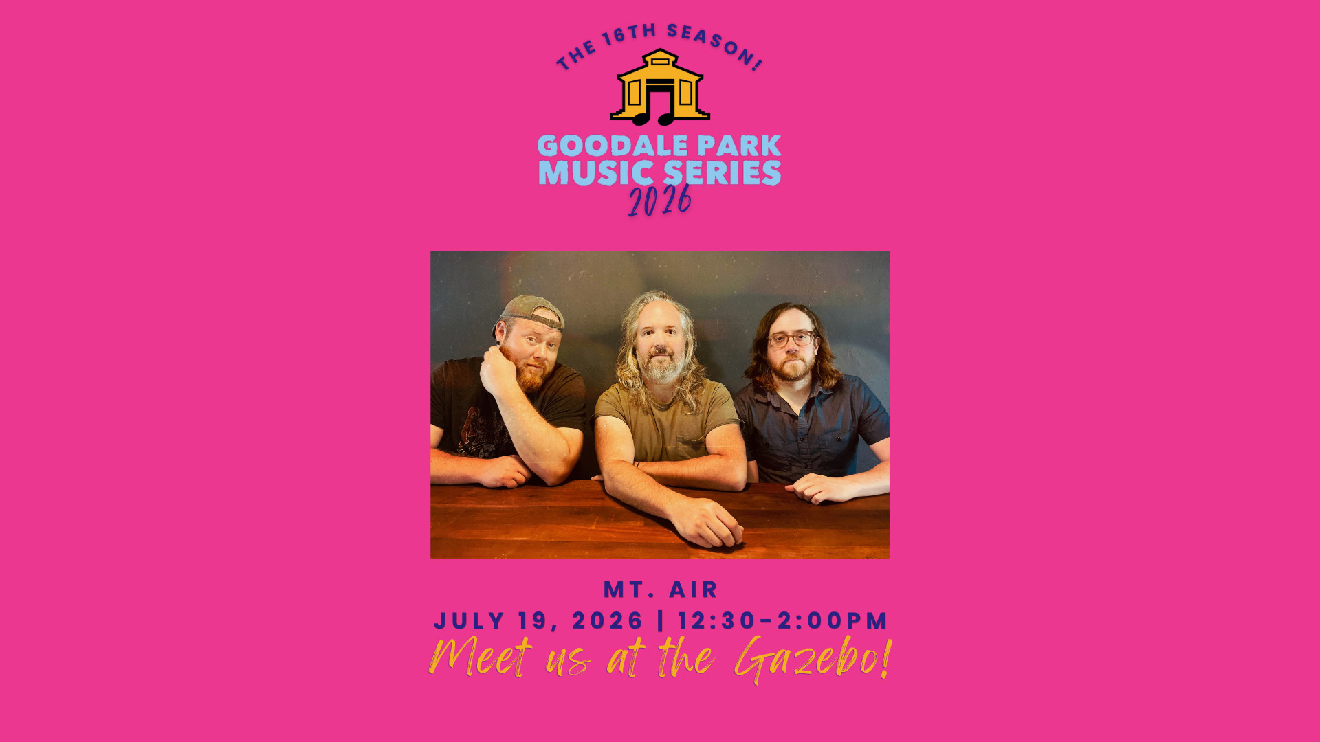 Mt. Air live at the Goodale Park Gazebo