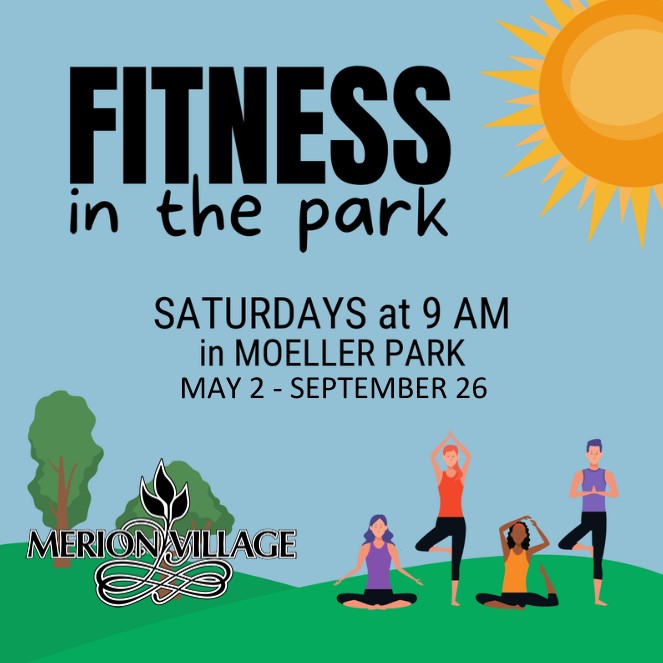 Merion Village Fitness in the Park Series 1 Merion Village Fitness in the Park Series