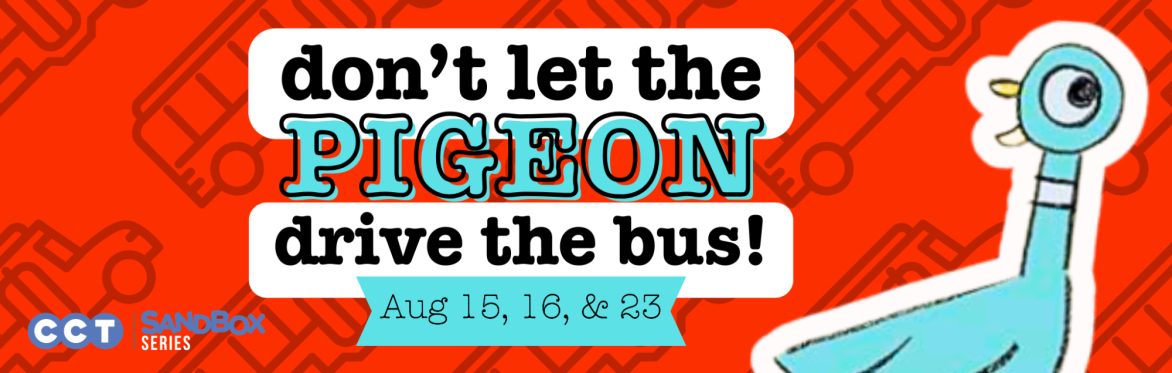 Events 5 CCT’s SandBox Series: Don’t Let the Pigeon Drive the Bus